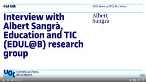 Interview with Albert Sangrà, EDUL@B researcher