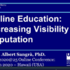 Online Education: Increasing Visibility and Reputation